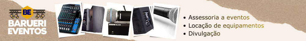 Barueri Eventos - Produção de Eventos -Locação de Equipamentos para Eventos